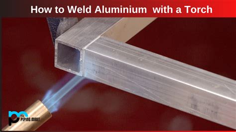 sheet metal welding torch|welding aluminium with blow torch.